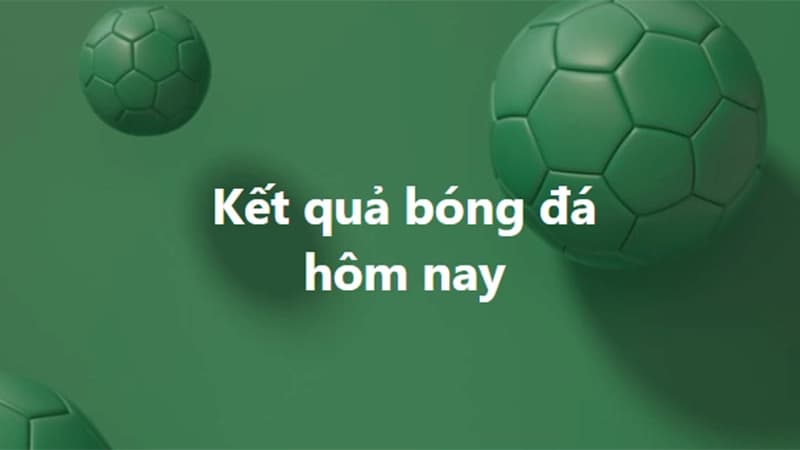 Kết quả bóng đá 7M | Cập nhật KQBD nhanh chóng 24/7 37 Giao điện được đánh giá khá cao