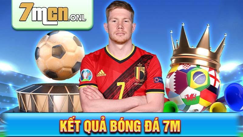 Kết quả bóng đá 7M | Cập nhật KQBD nhanh chóng 24/7 35 Kết quả bóng đá 7M
